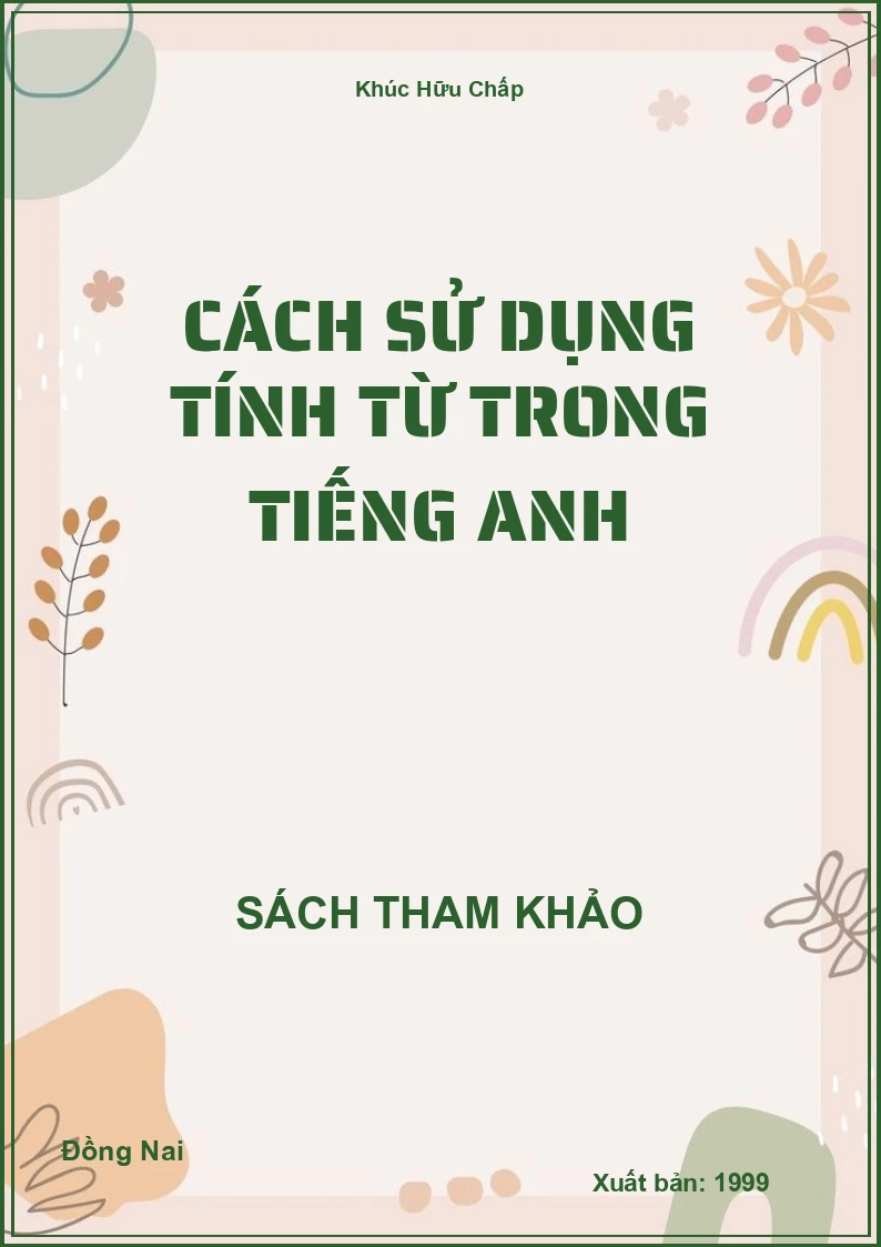 Cách sử dụng tính từ trong Tiếng Anh