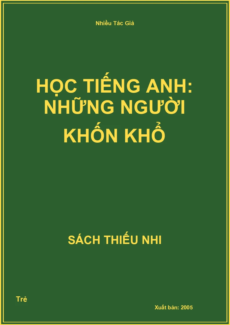 Học tiếng Anh: Những người khốn khổ