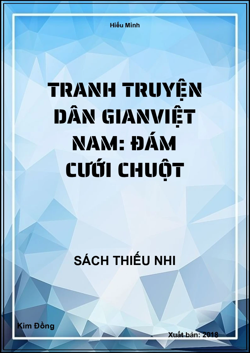 Tranh truyện dân gianViệt Nam: Đám cưới chuột