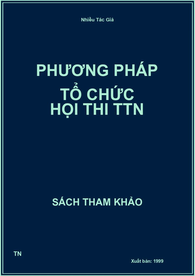 Phương pháp tổ chức họi thi TTN