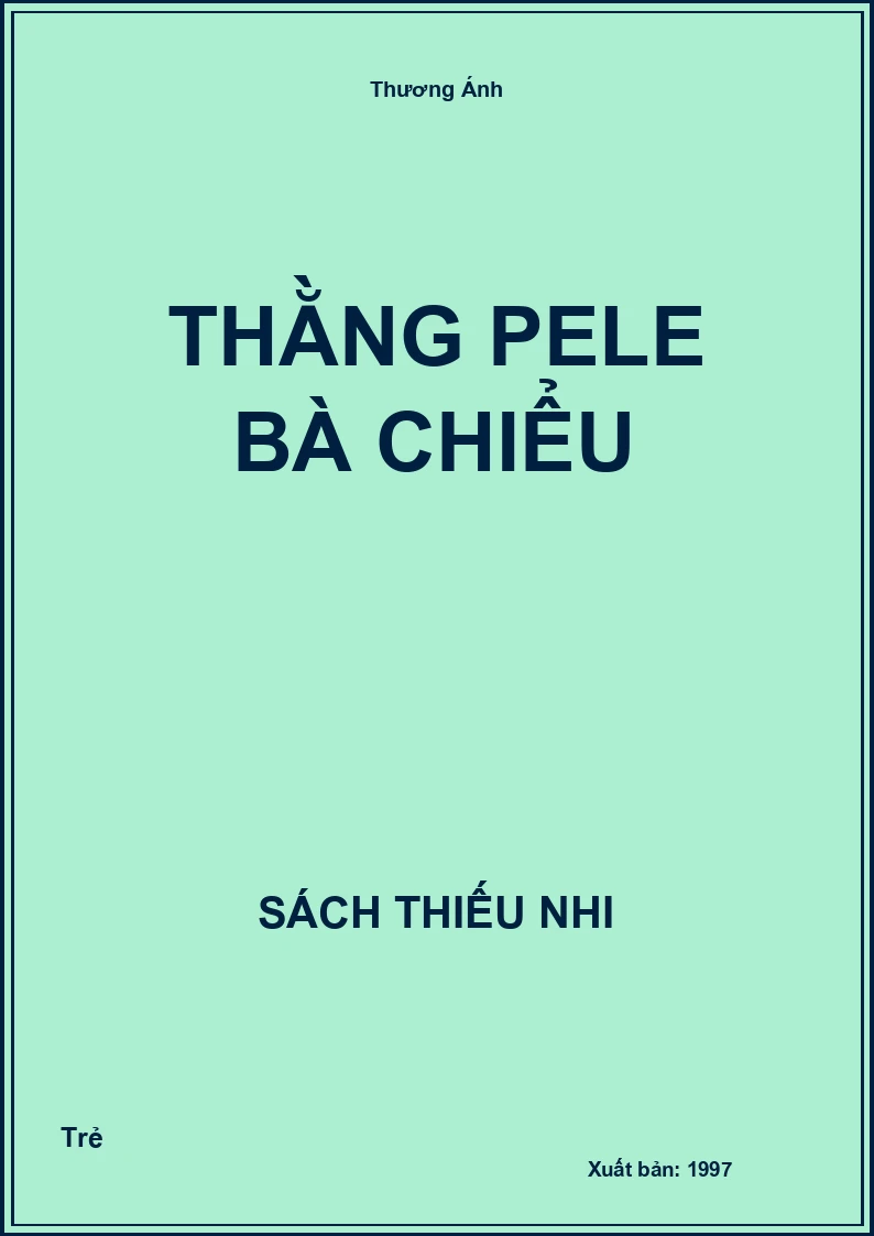 Thằng Pele bà chiểu