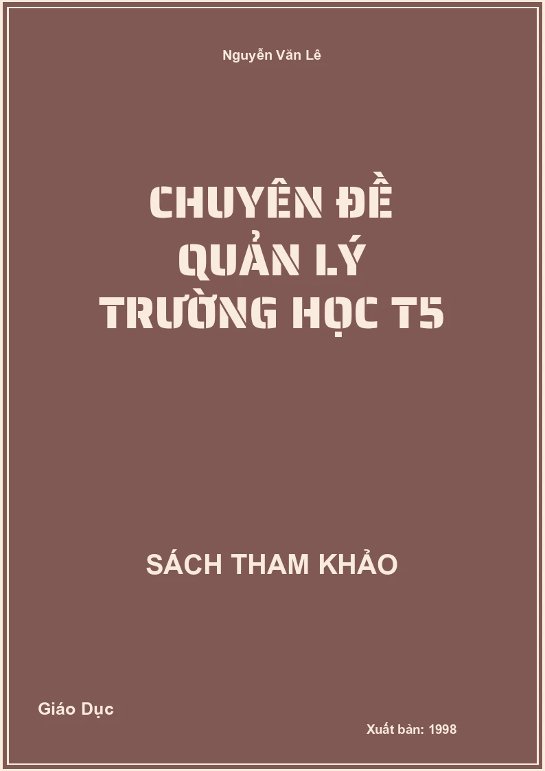 Chuyên đề quản lý trường học T5