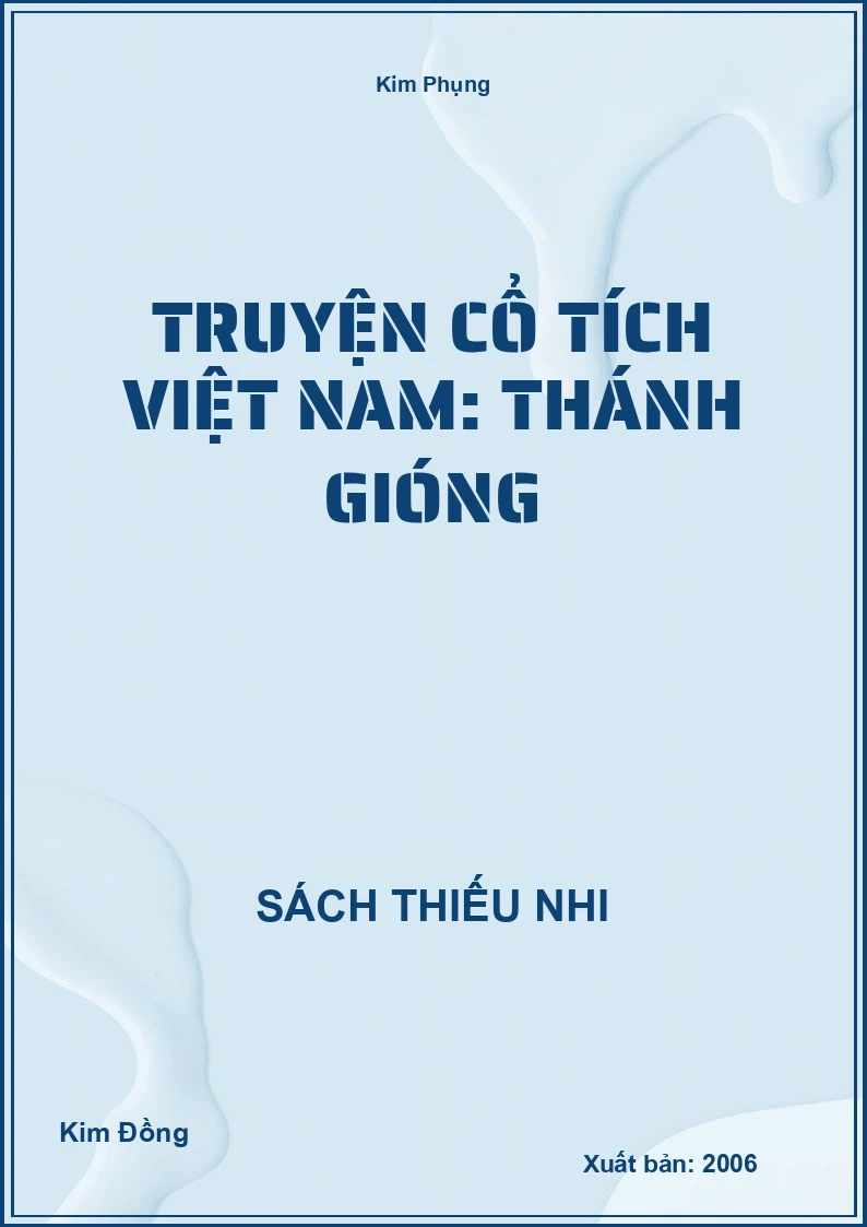 Truyện cổ tích Việt Nam: Thánh Gióng