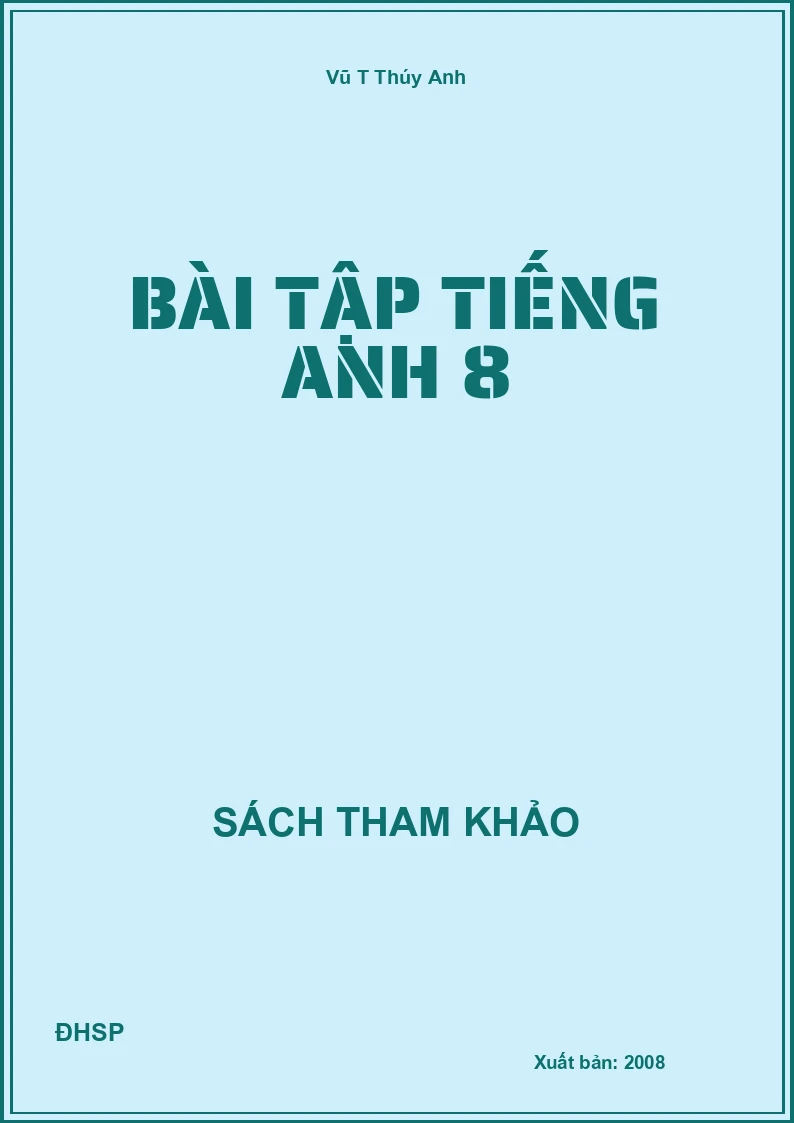 Bài tập Tiếng Anh 8