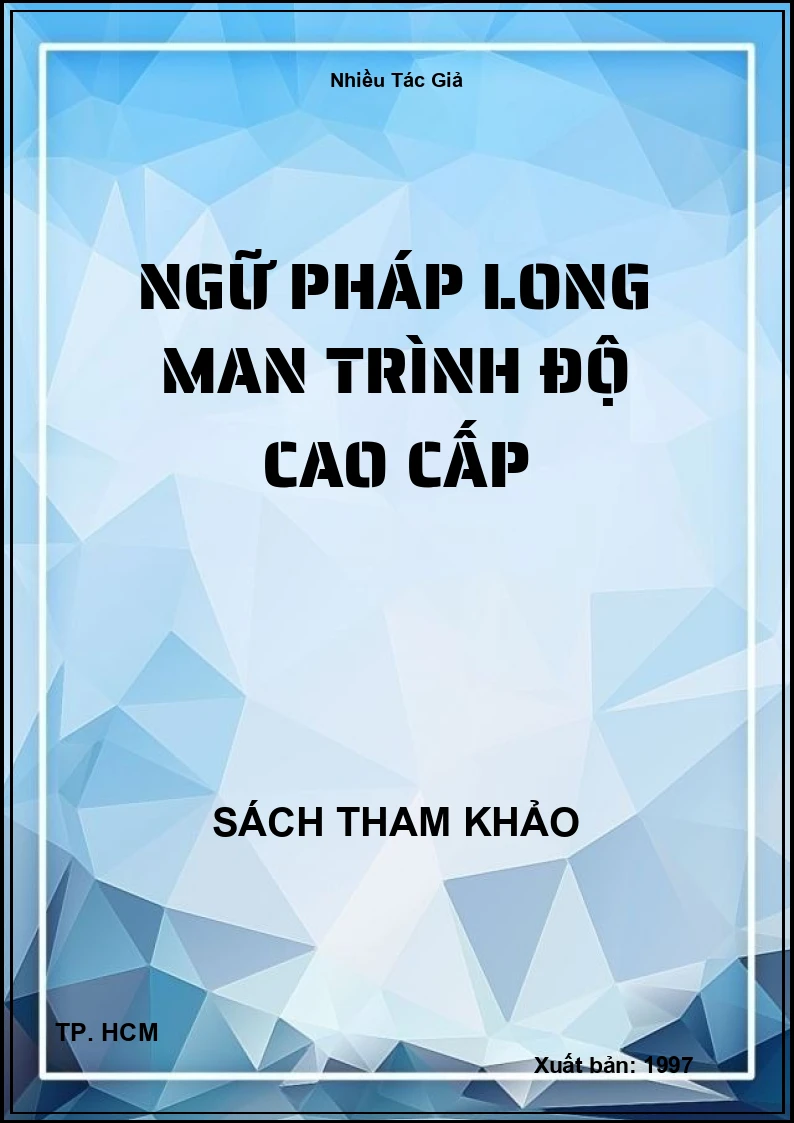 Ngữ pháp long man trình độ cao cấp