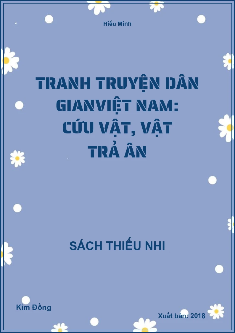 Tranh truyện dân gianViệt Nam: Cứu vật, vật trả ân