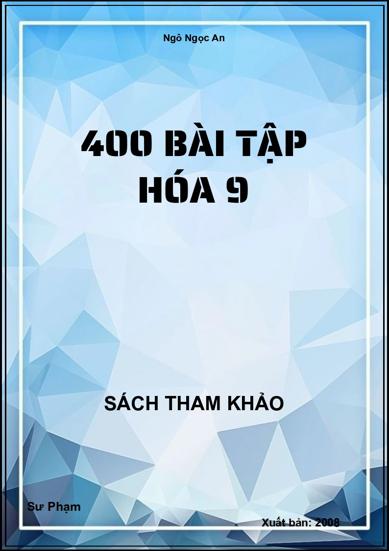 400 Bài tập hóa 9