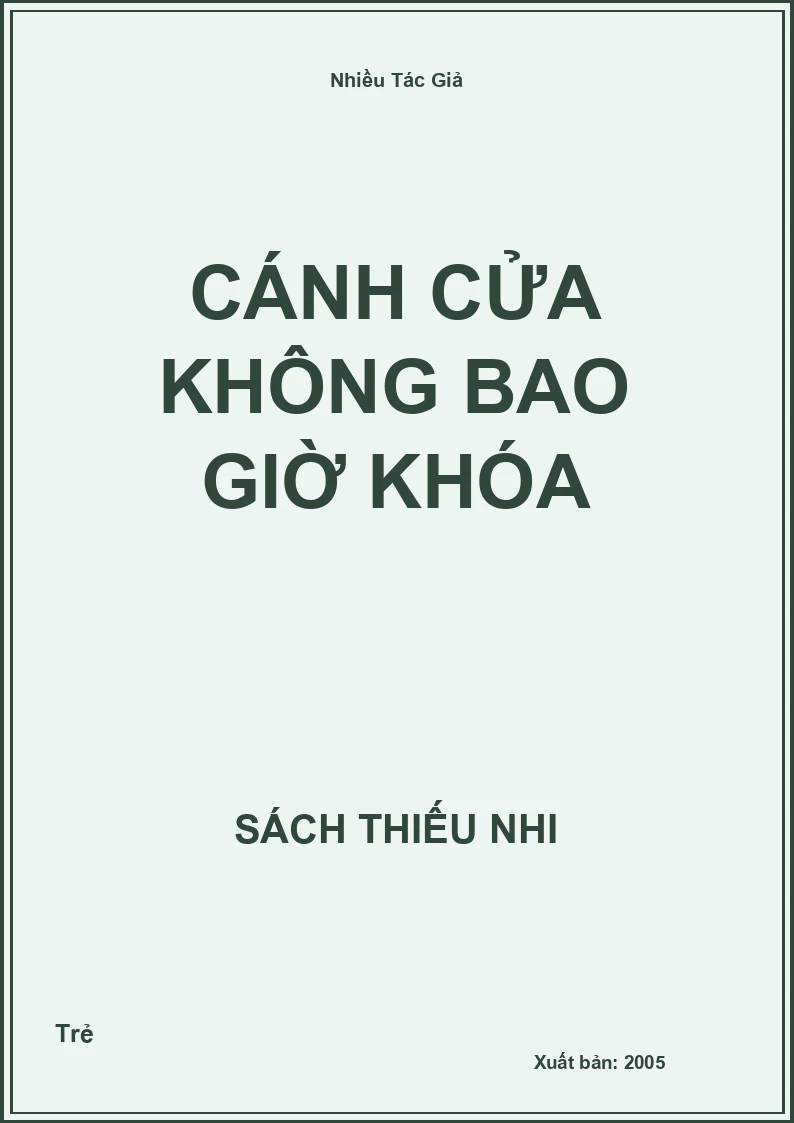 Cánh cửa không bao giờ khóa