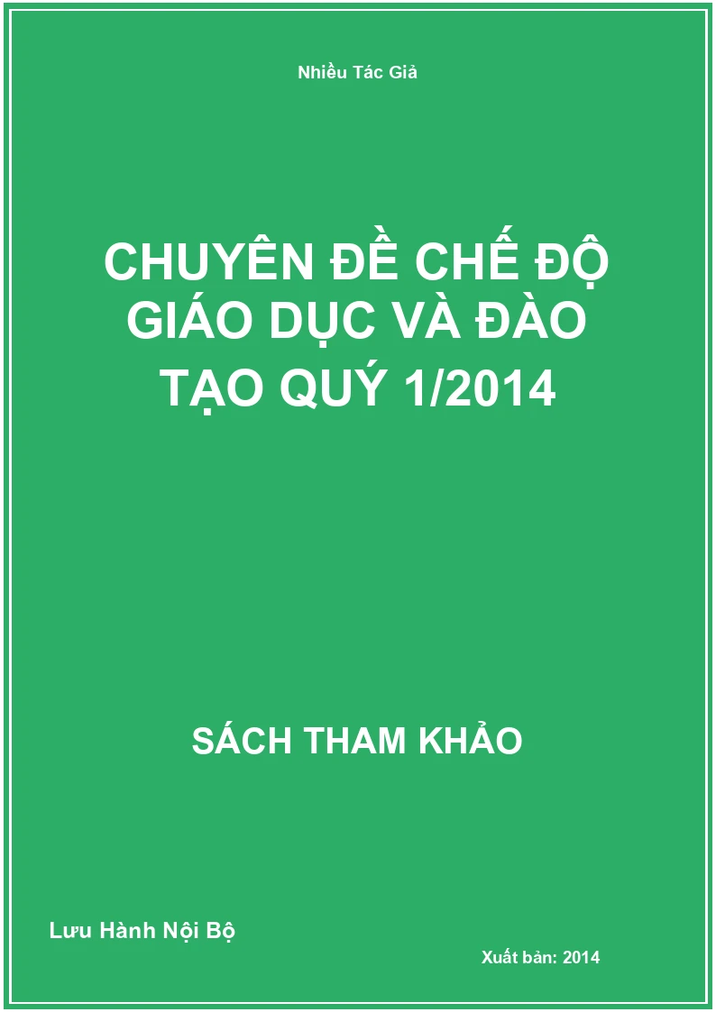Chuyên đề chế độ giáo dục và đào tạo quý 1/2014