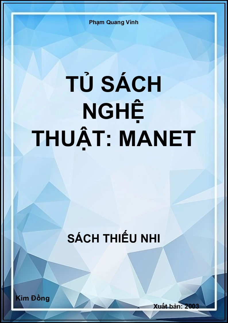 Tủ sách nghệ thuật: Manet