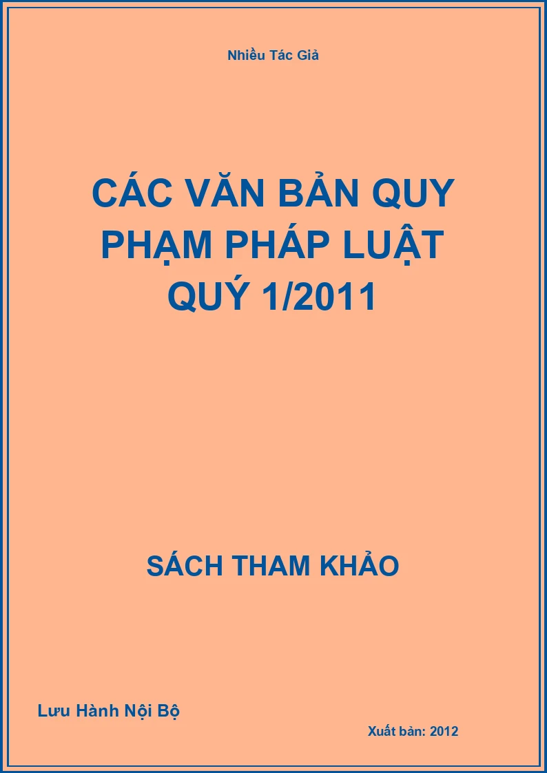 Các văn bản quy phạm pháp luật Quý 1/2011