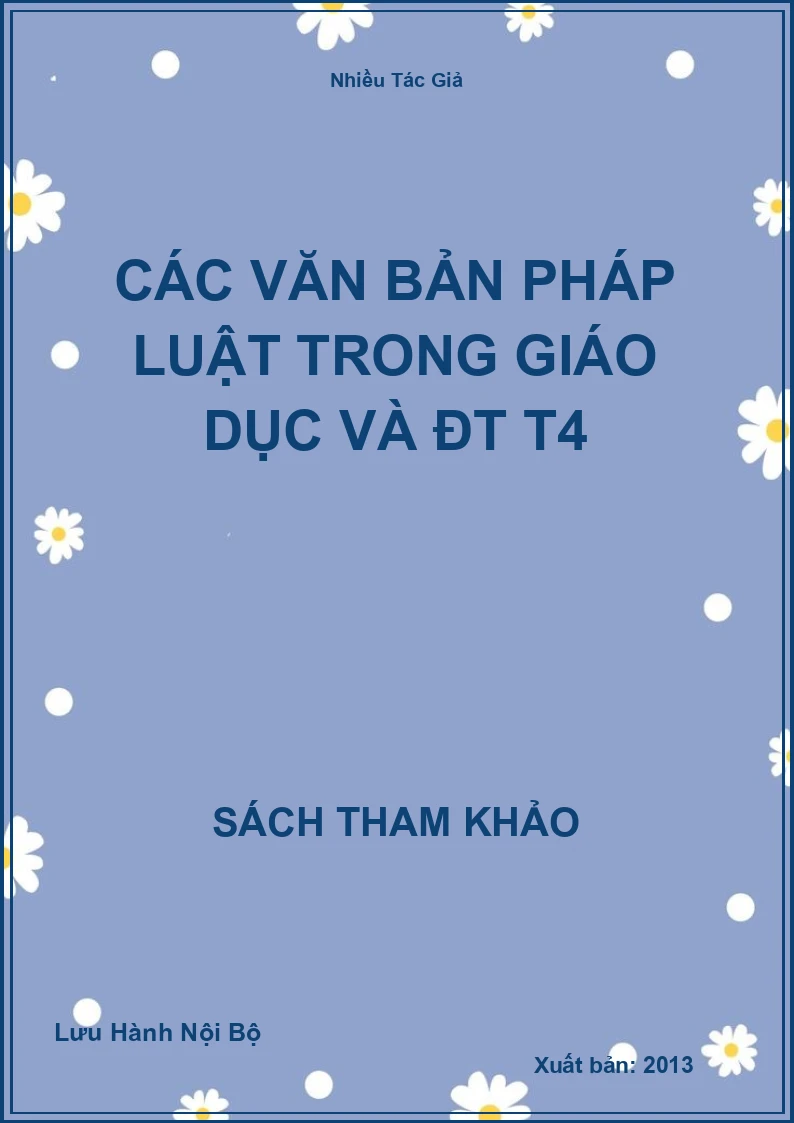 Các văn bản pháp luật trong Giáo Dục và ĐT T4