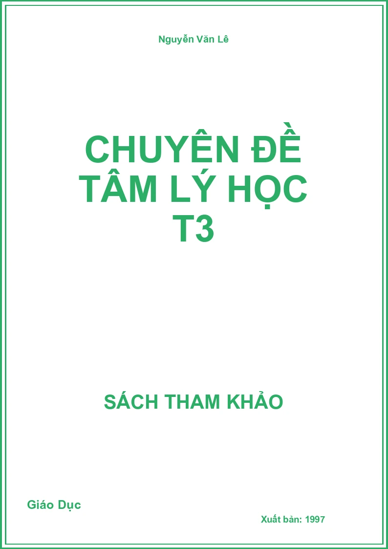 Chuyên đề tâm lý học T3