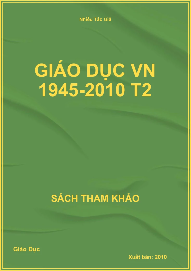 Giáo Dục VN 1945-2010 T2