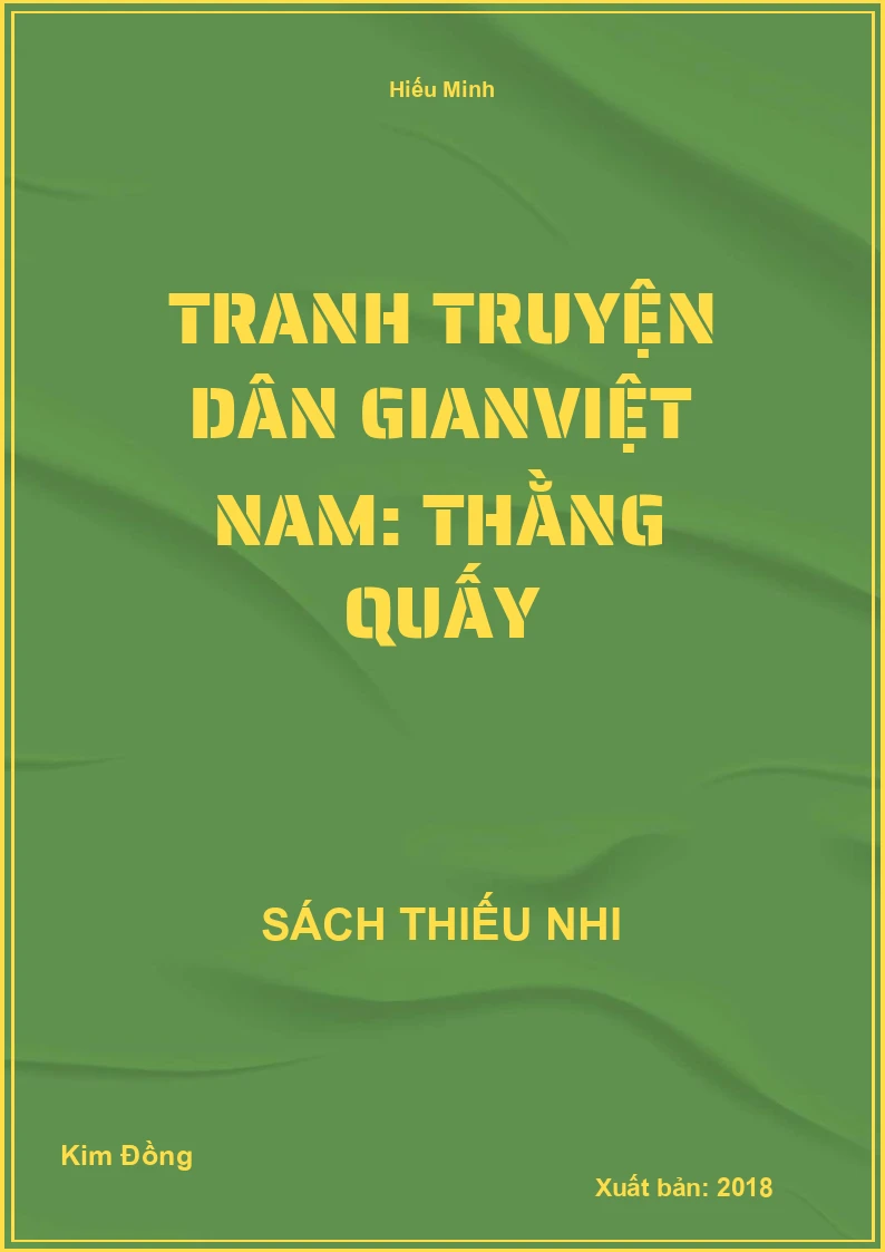 Tranh truyện dân gianViệt Nam: Thằng Quấy