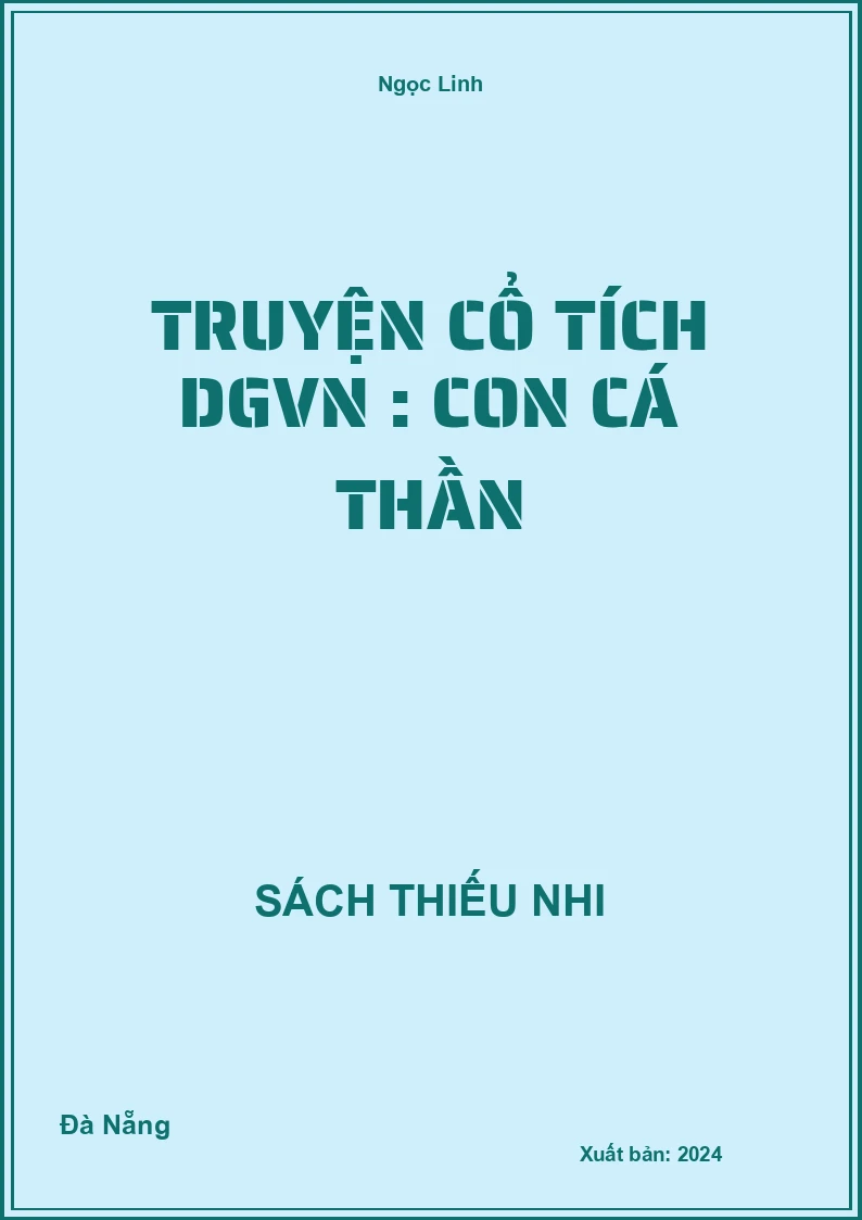 Truyện cổ tích DGVN : Con cá thần