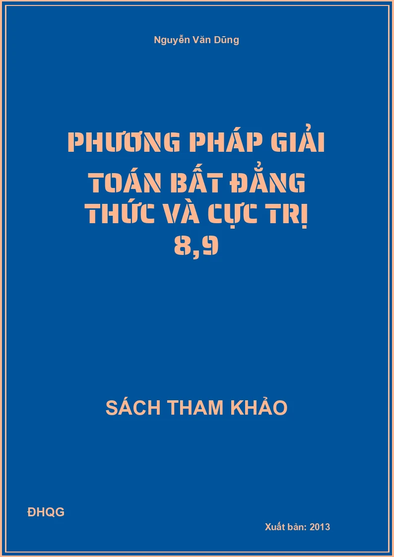 Phương pháp giải Toán bất đẳng thức và cực trị 8,9