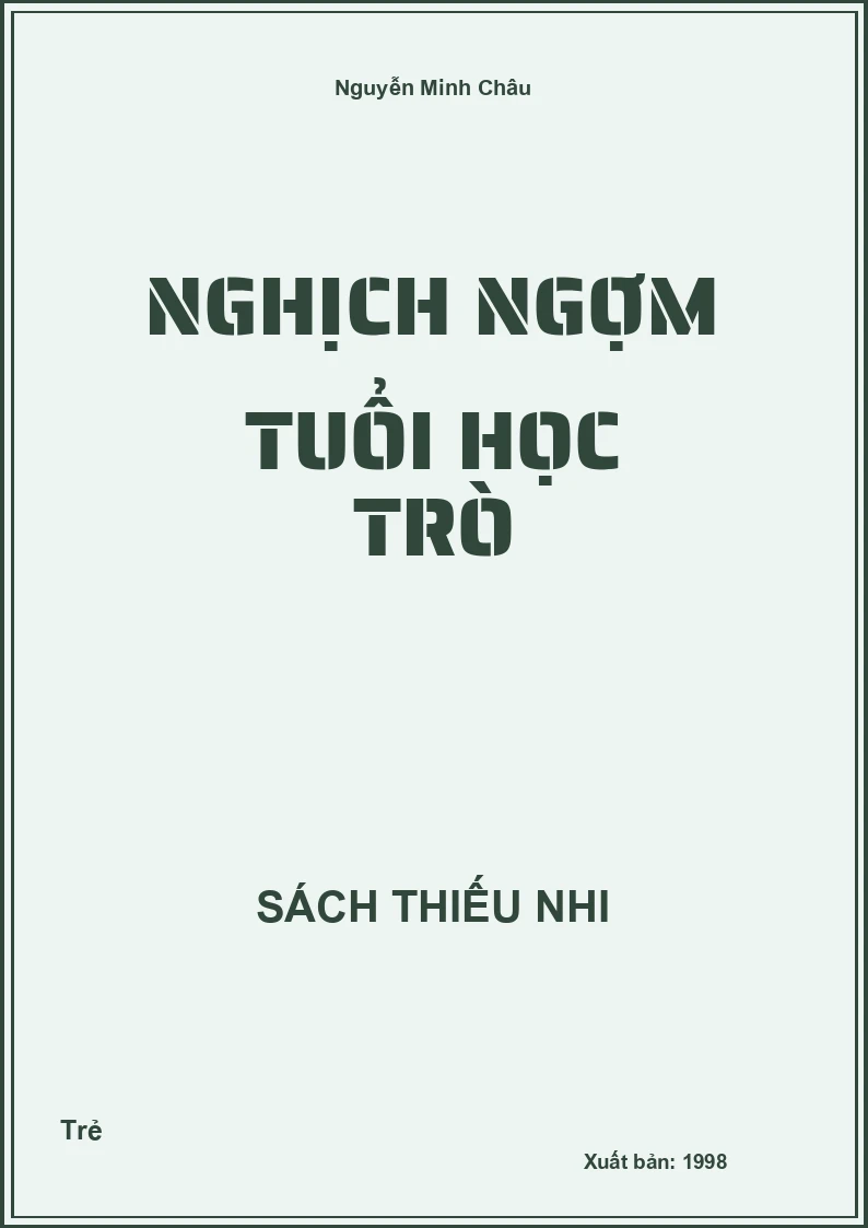 Nghịch ngợm tuổi học trò