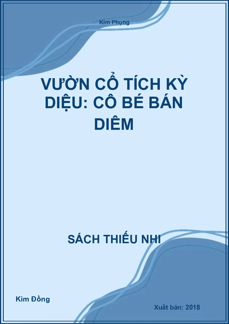Vườn cổ tích kỳ diệu: Cô bé bán diêm