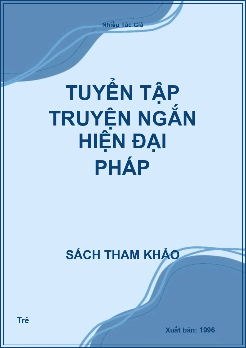 Tuyển tập truyện ngắn hiện đại Pháp