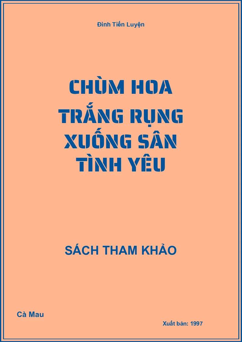 Chùm hoa trắng rụng xuống sân tình yêu