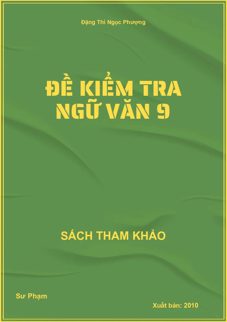 Đề kiểm tra Ngữ Văn 9