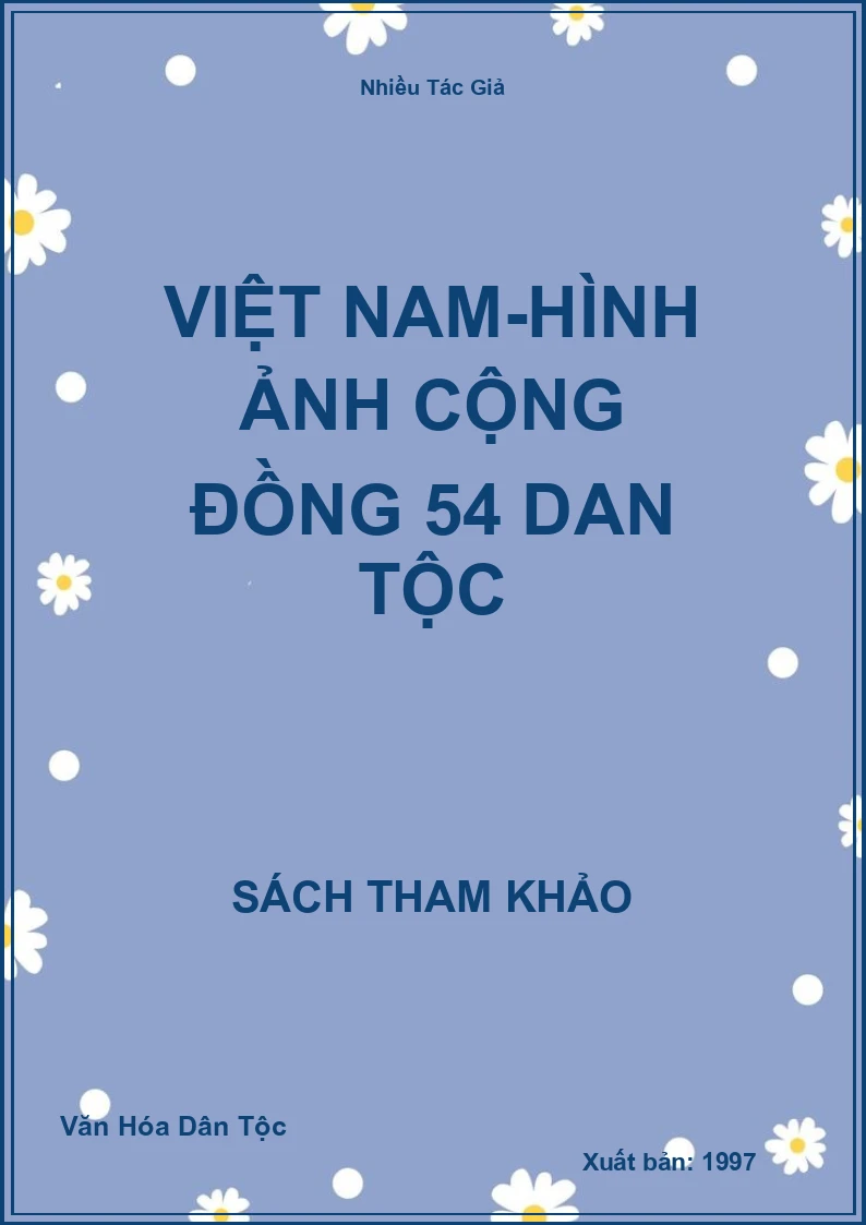 Việt Nam-hình ảnh cộng đồng 54 dan tộc