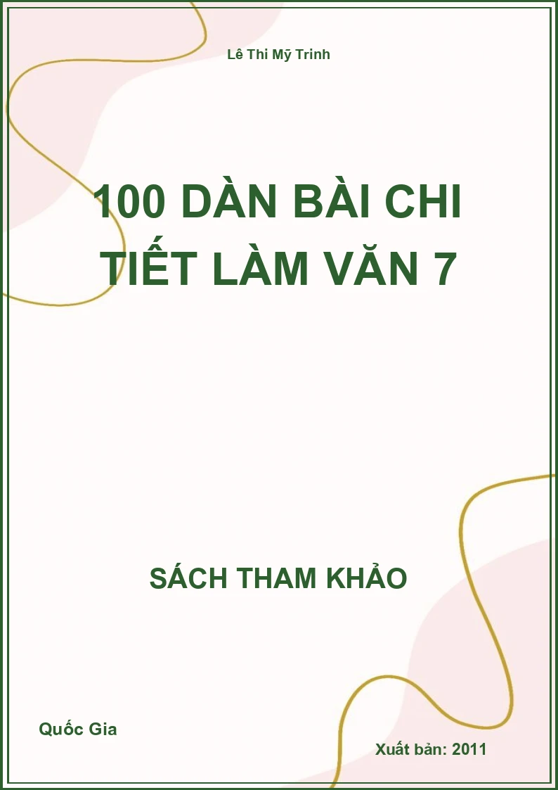 100 dàn bài chi tiết làm văn 7