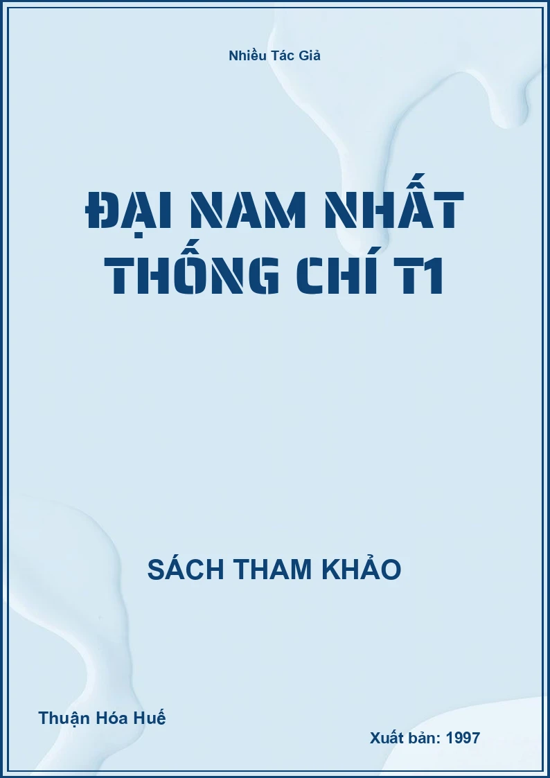 Đại Nam nhất thống chí T1