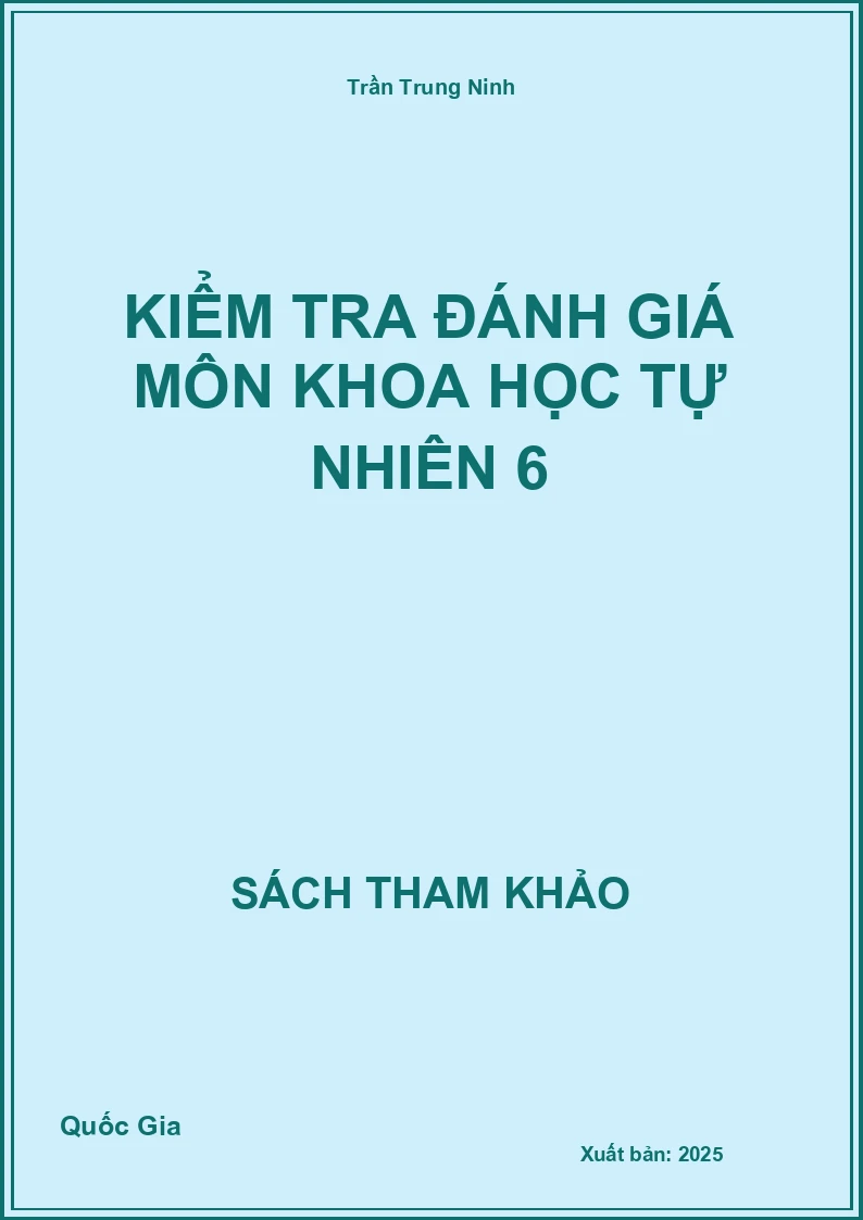 Kiểm tra đánh giá môn Khoa học tự nhiên 6