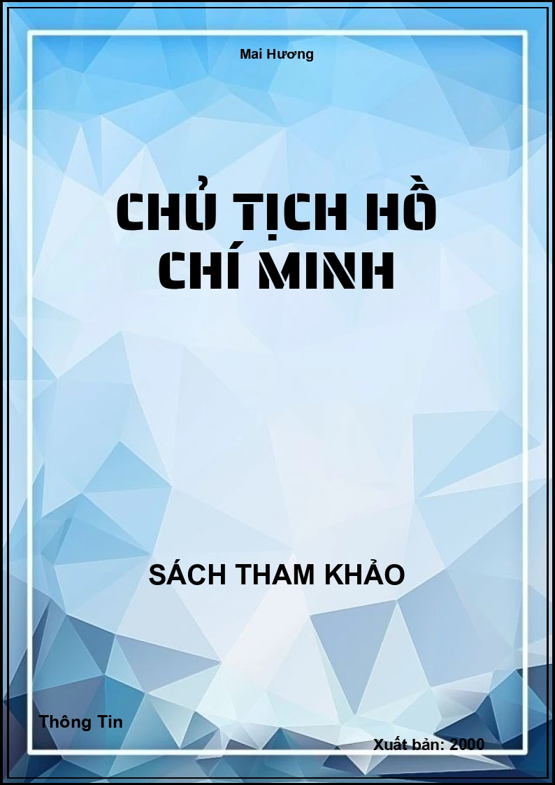 Chủ Tịch Hồ Chí Minh