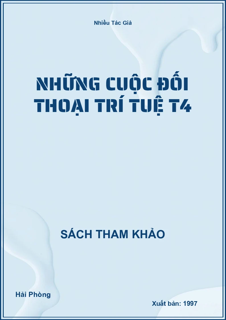 Những cuộc đối thoại trí tuệ T4