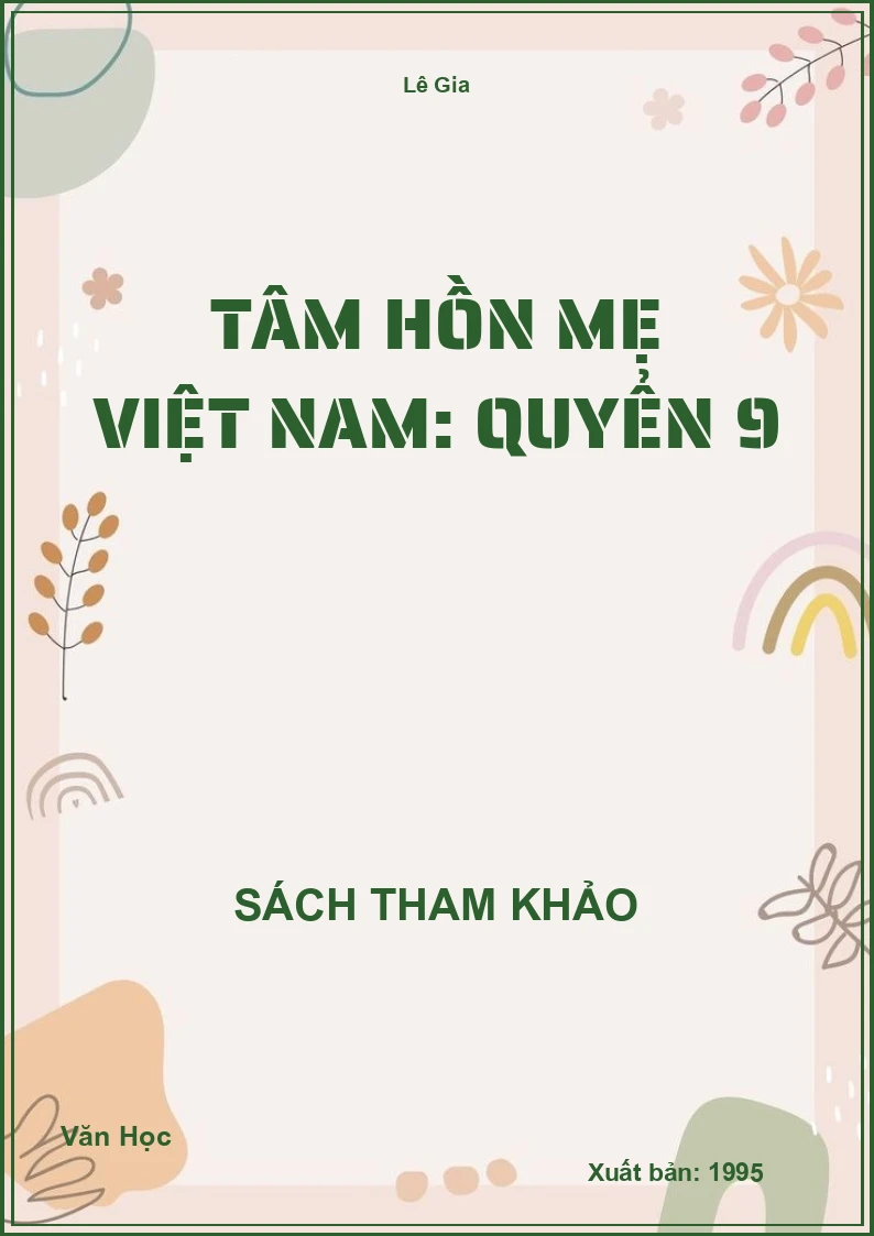 Tâm hồn mẹ Việt Nam: Quyển 9