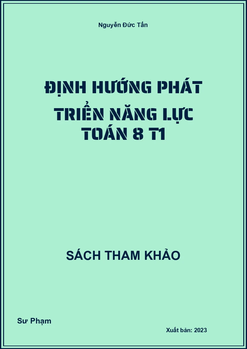 Định hướng phát triển năng lực Toán 8 T1