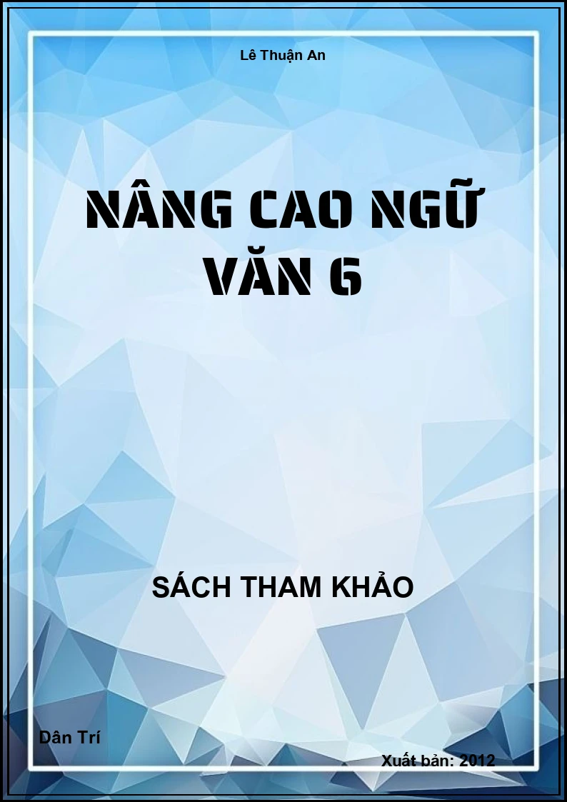 Nâng cao Ngữ Văn 6