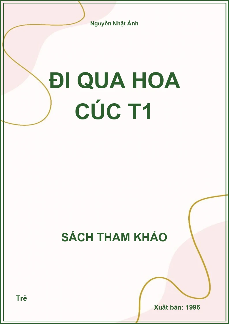 Đi qua hoa cúc T1