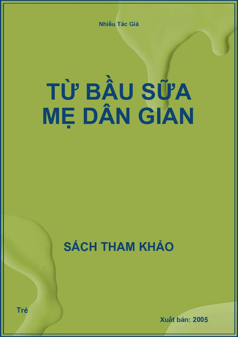Từ bầu sữa mẹ dân gian