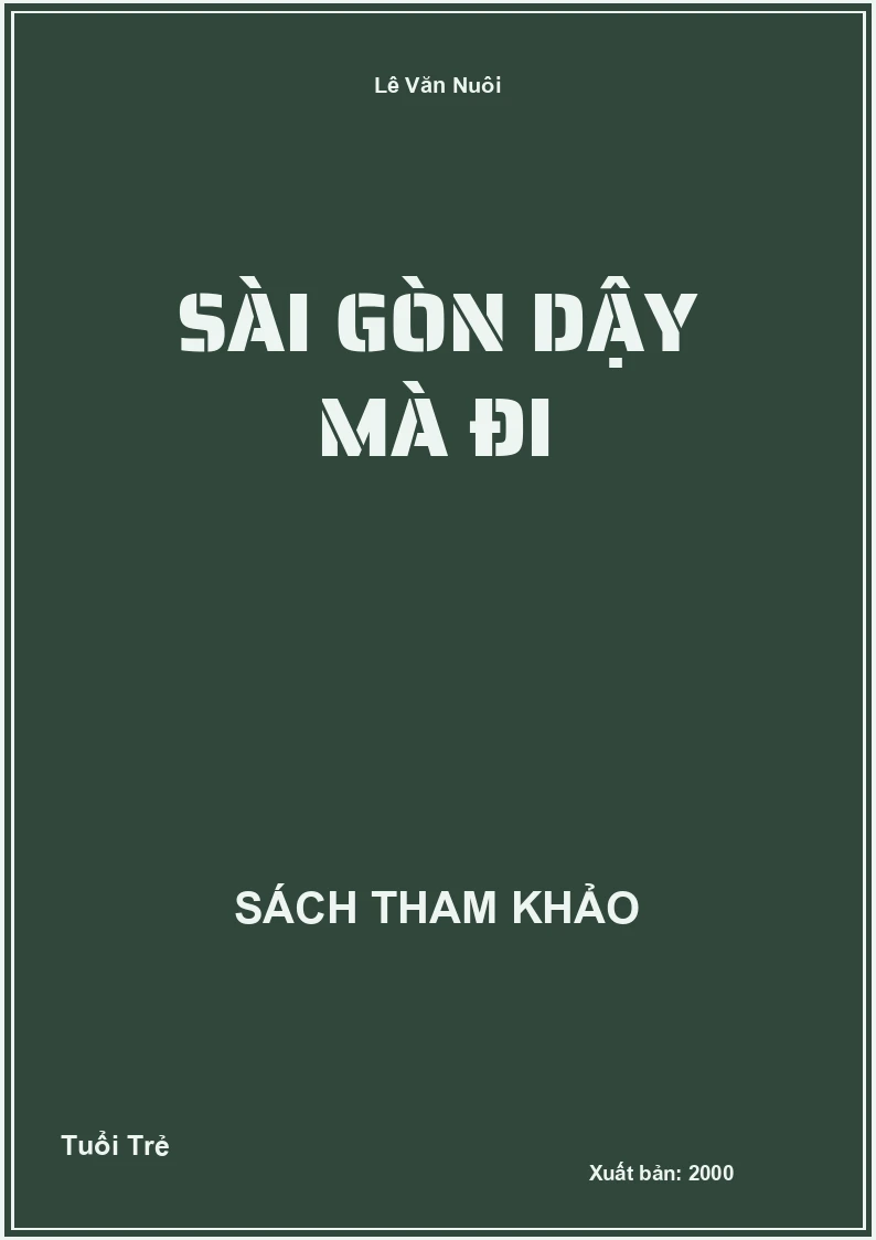 Sài Gòn dậy mà đi