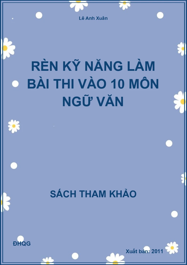 Rèn kỹ năng làm bài thi vào 10 môn Ngữ Văn