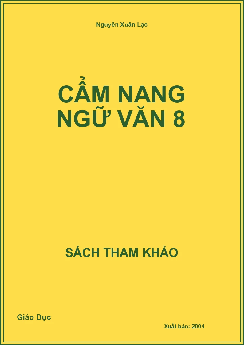 Cẩm nang Ngữ Văn 8