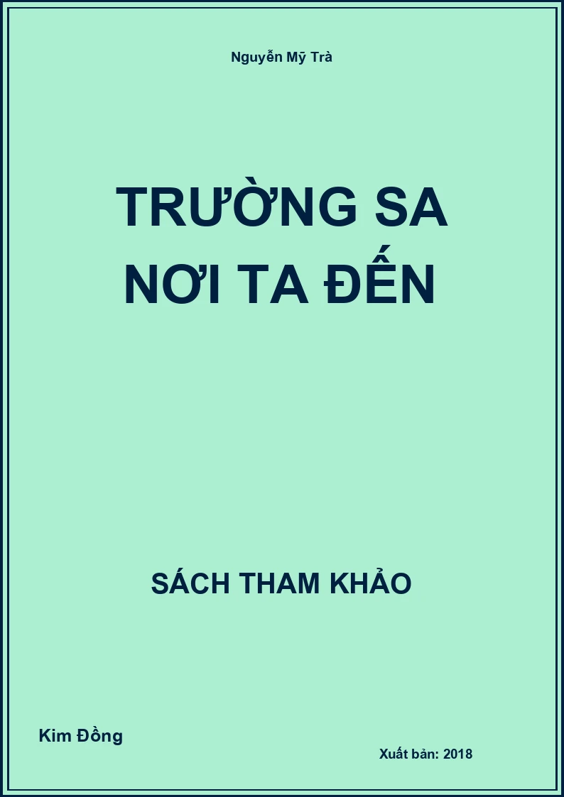 Trường Sa nơi ta đến