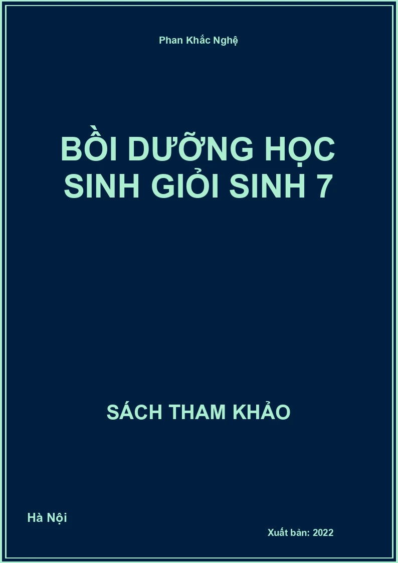 Bồi dưỡng học sinh giỏi sinh 7