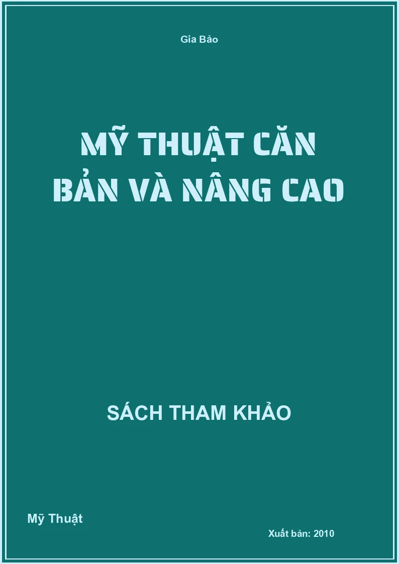 Mỹ thuật căn bản và nâng cao