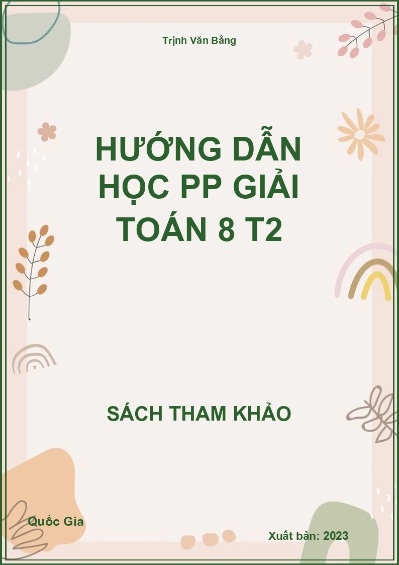 Hướng dẫn học PP giải Toán 8 T2