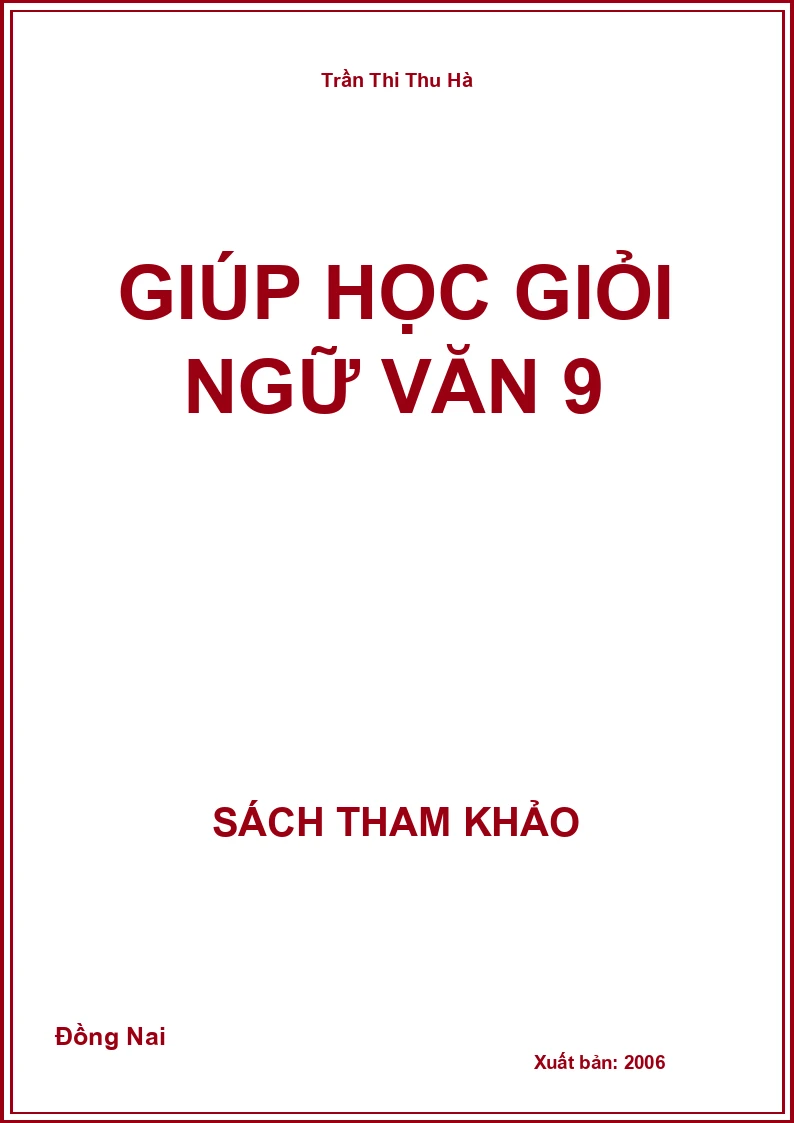 Giúp học giỏi Ngữ Văn 9