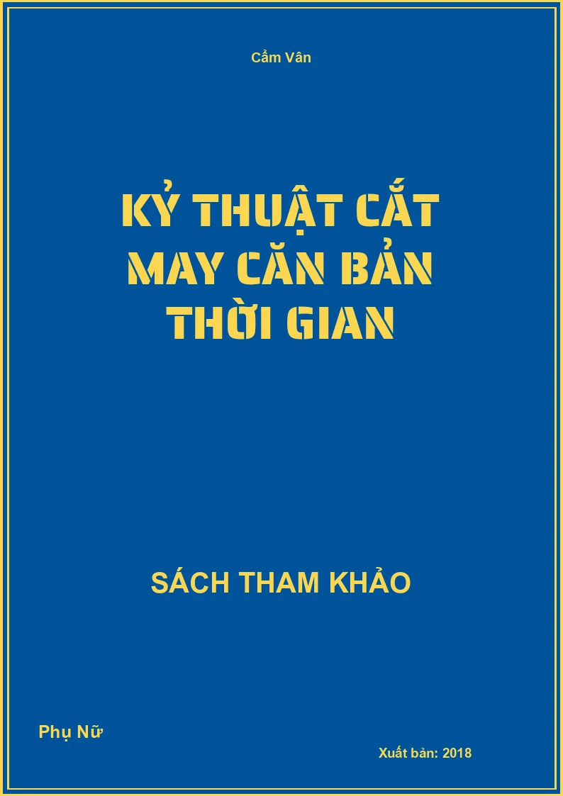 Kỷ thuật Cắt may căn bản thời gian