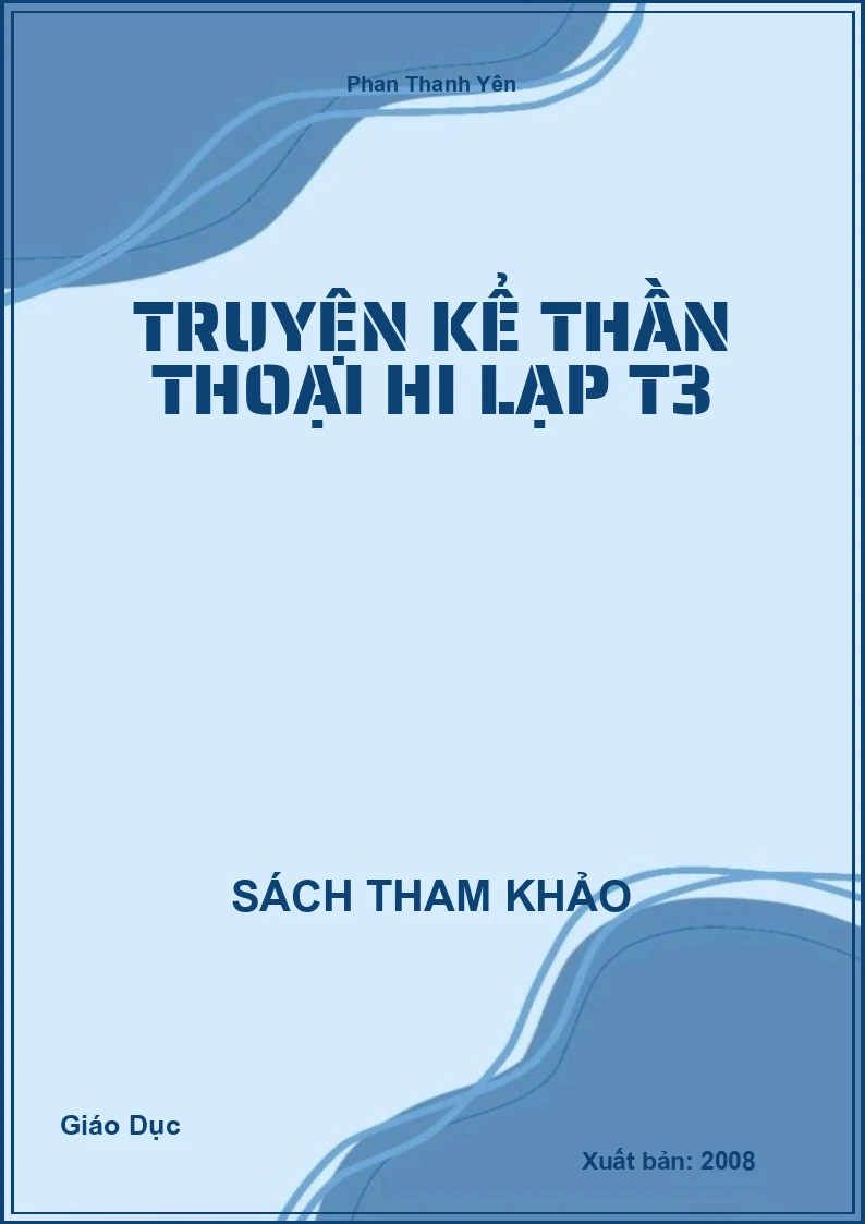 Truyện kể thần thoại Hi Lạp T3
