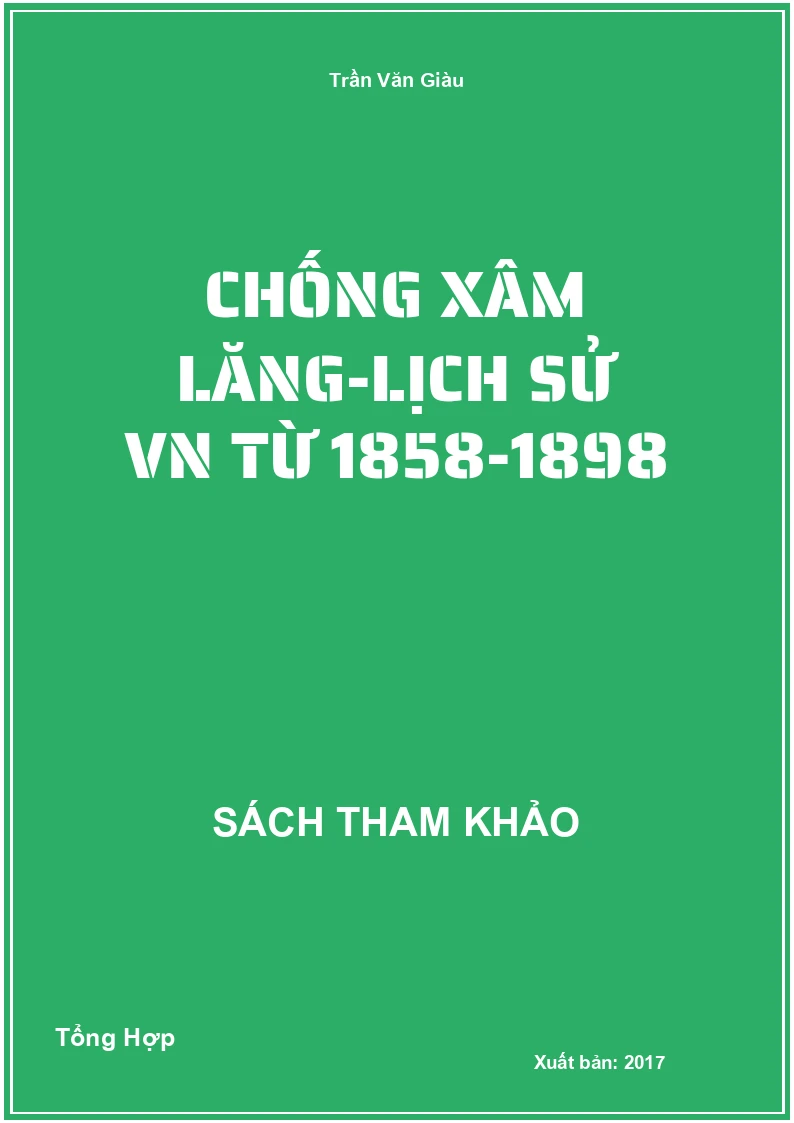 Chống xâm lăng-lịch sử VN từ 1858-1898