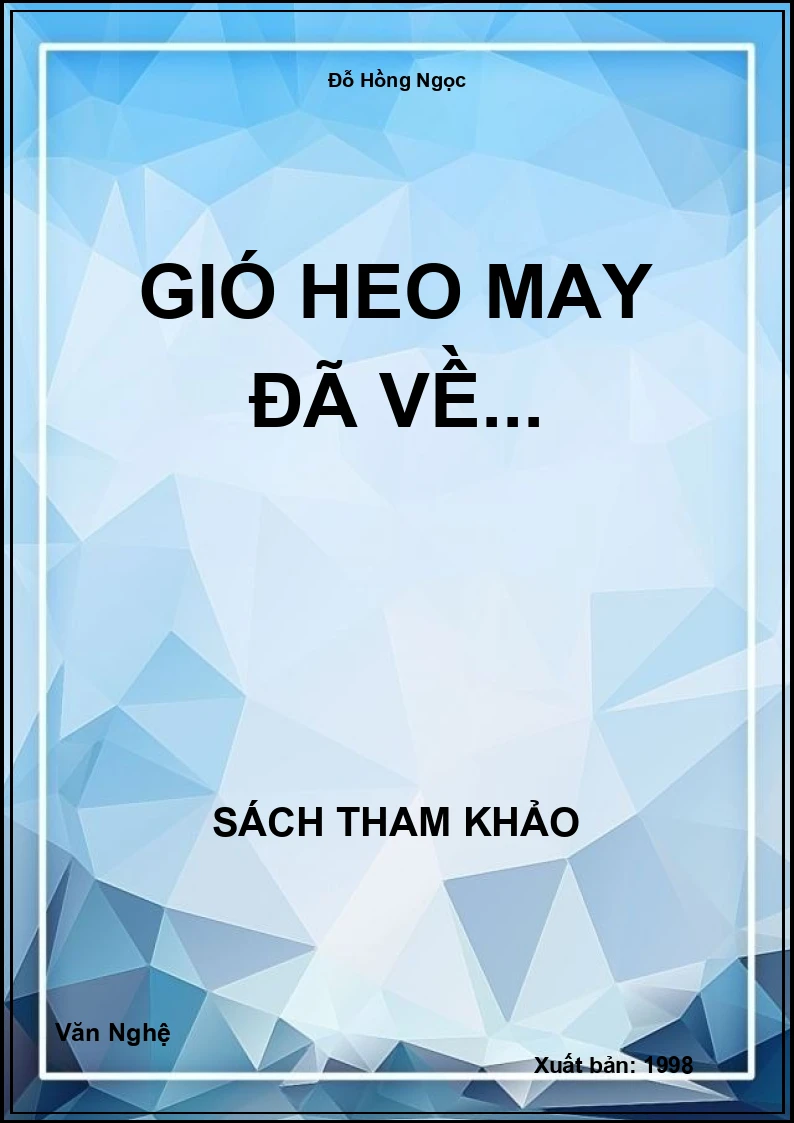 Gió heo may đã về...