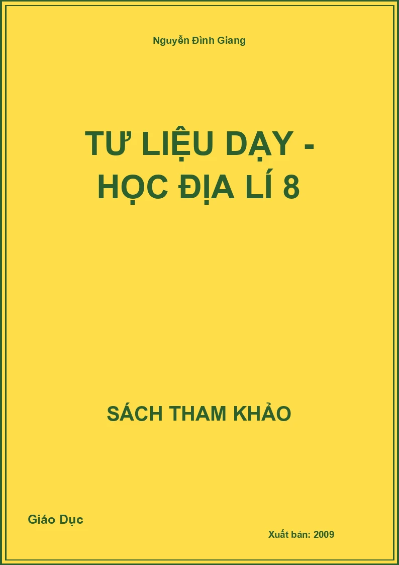 Tư liệu dạy - học địa lí 8